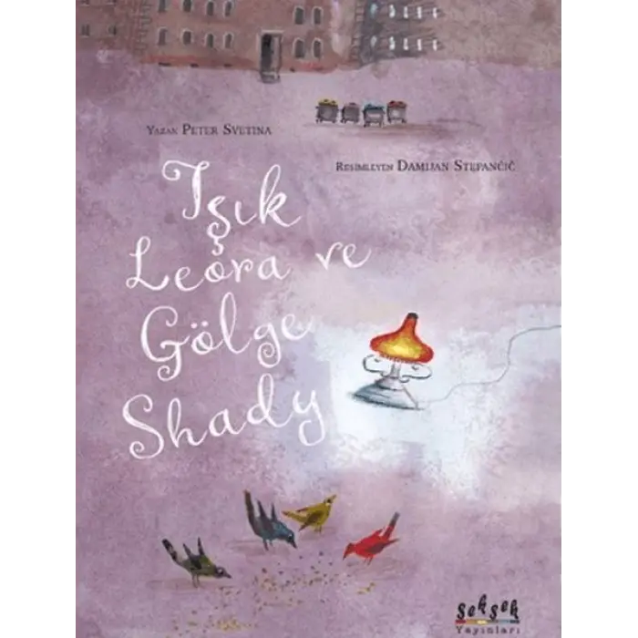 Işık Lerora ve Göe Shady