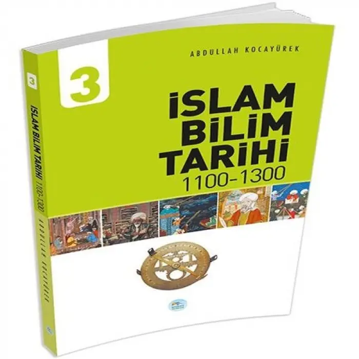 İslam Bilim Tarihi 3 (1100-1300)