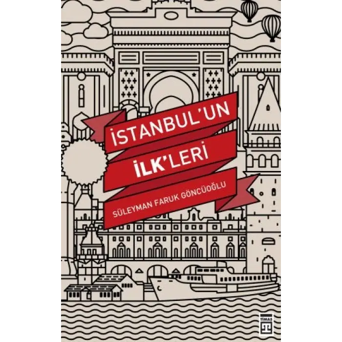 İstanbulun İlkleri