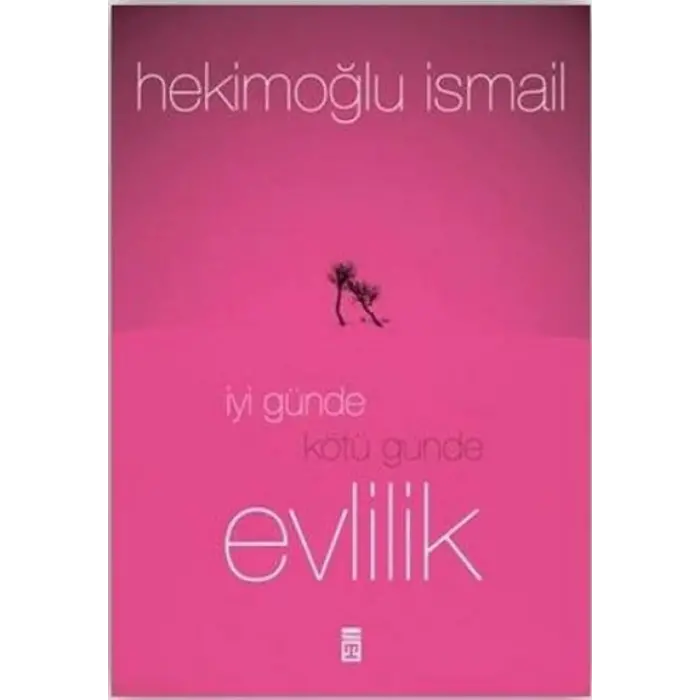 İyi Günde Kötü Günde Evlilik