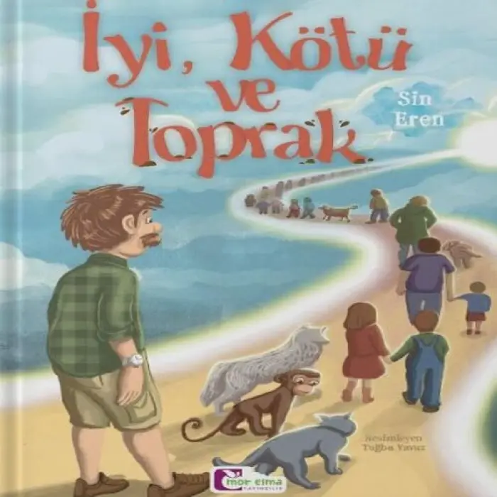 İyi, Kötü ve Toprak