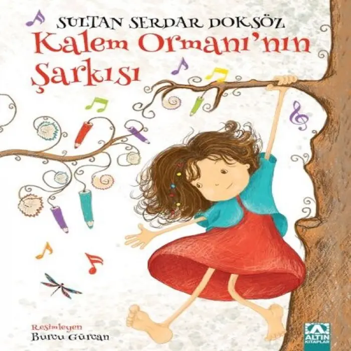 Kalem Ormanının Şarkısı