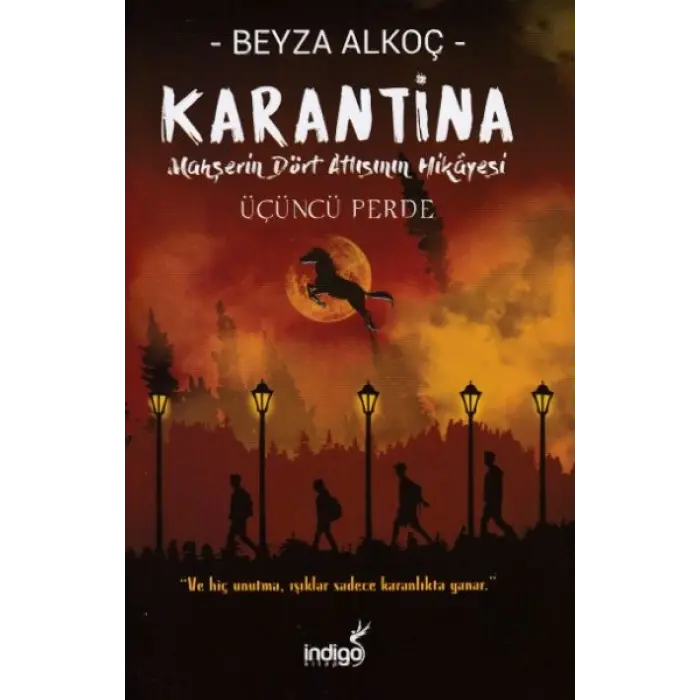 Karantina - Üçüncü Perde (Ciltli)