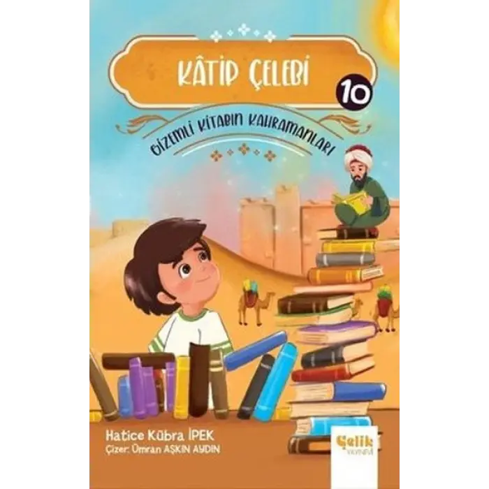 Katip Çelebi -  Kitabın Kahramanları 10