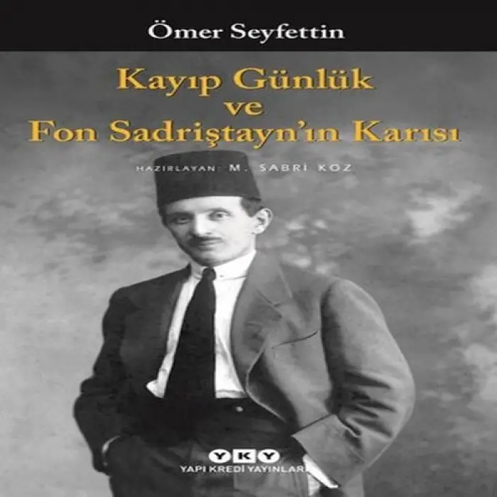 Kayıp Günlük ve Fon Sadriştayn’ın Karısı