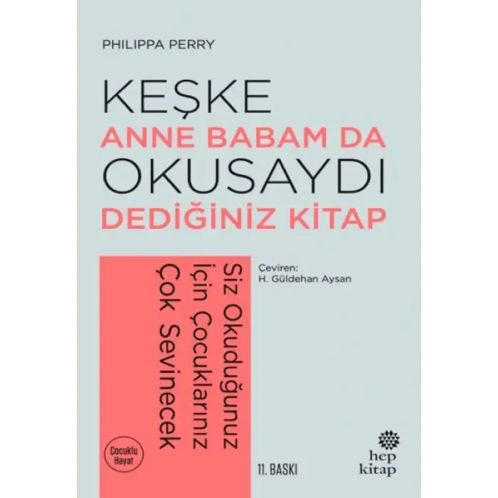 Keşke Anne Babam Da Okusaydı Dediğiniz Bir