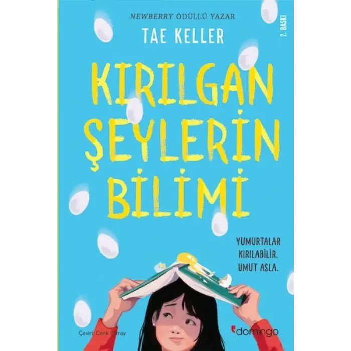 Kırıan Şeylerin Bilimi - Yumurtalar Kırılabilir Umut Asla