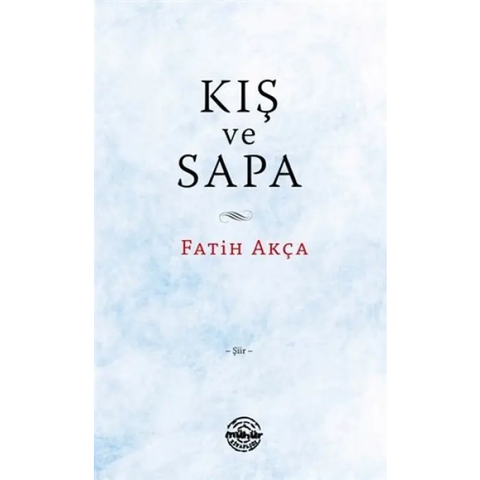 Kış ve Sapa