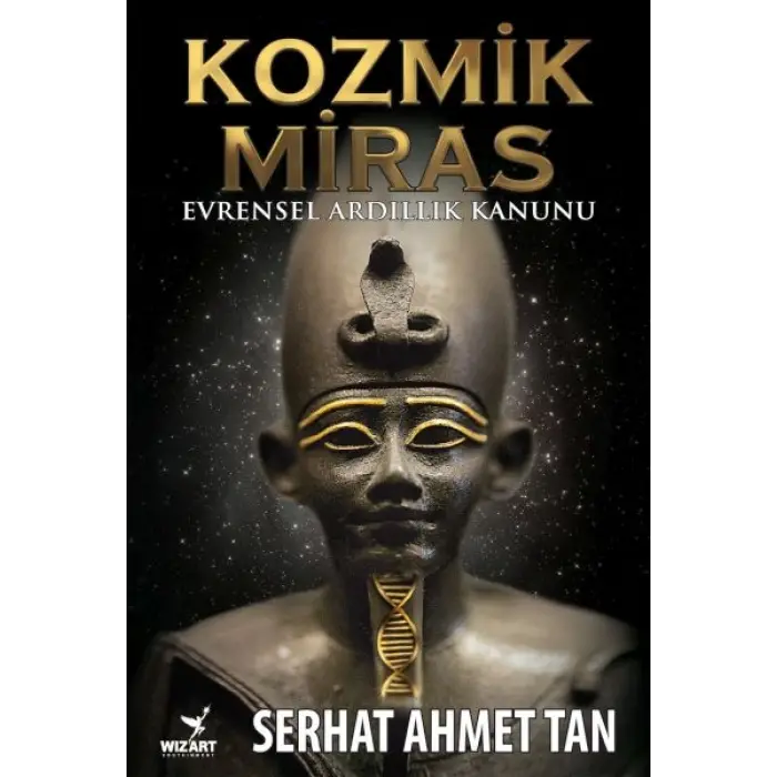 Kozmik Miras - Evrensel Ardıllık Yasası