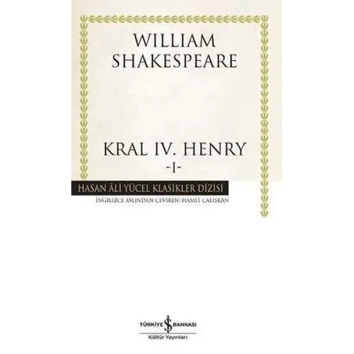 Kral IV. Henry -I - Hasan Ali Yücel Klasikleri