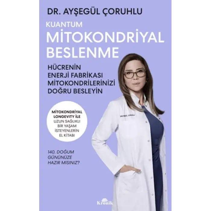 Kuantum Mitokondriyal Beslenme