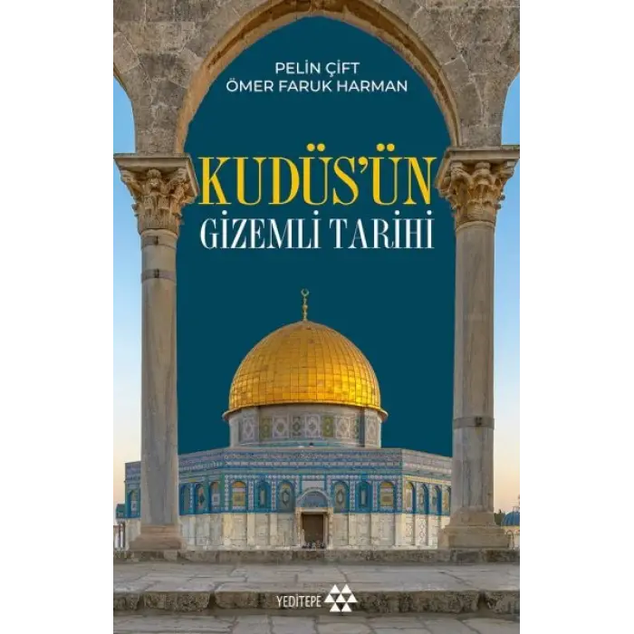 Kudüs’ün  Tarihi