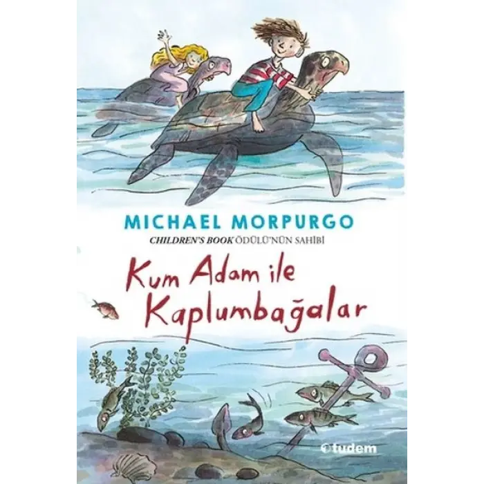 Kum Adam ile Kaplumbağalar