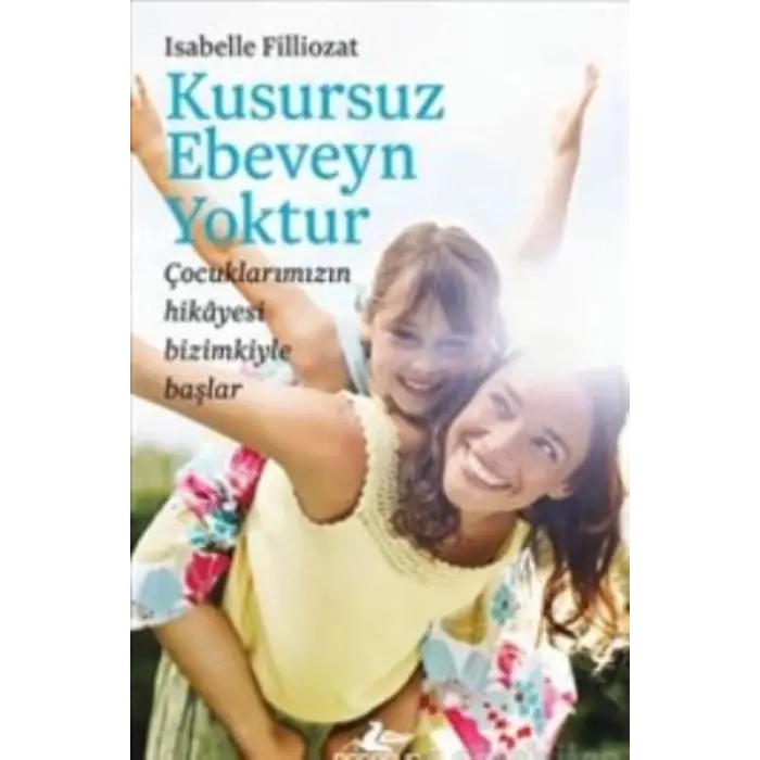 Kusursuz Ebeveyn tur