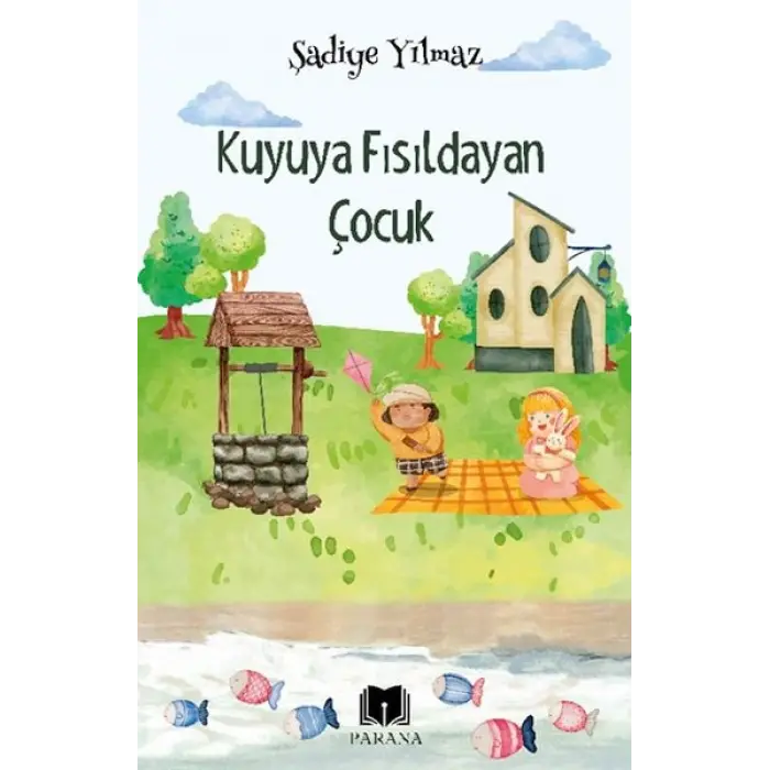 Kuyuya Fısıldayan Çuk