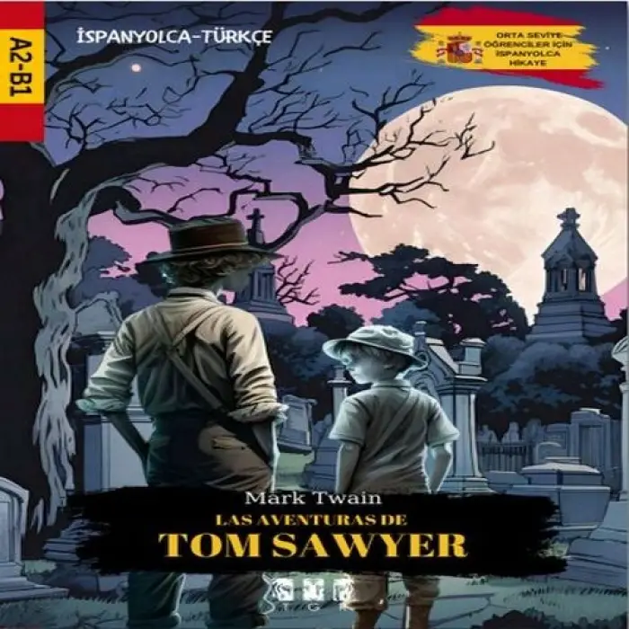 Las enturas De Tom Sawyer (İspanyolca)