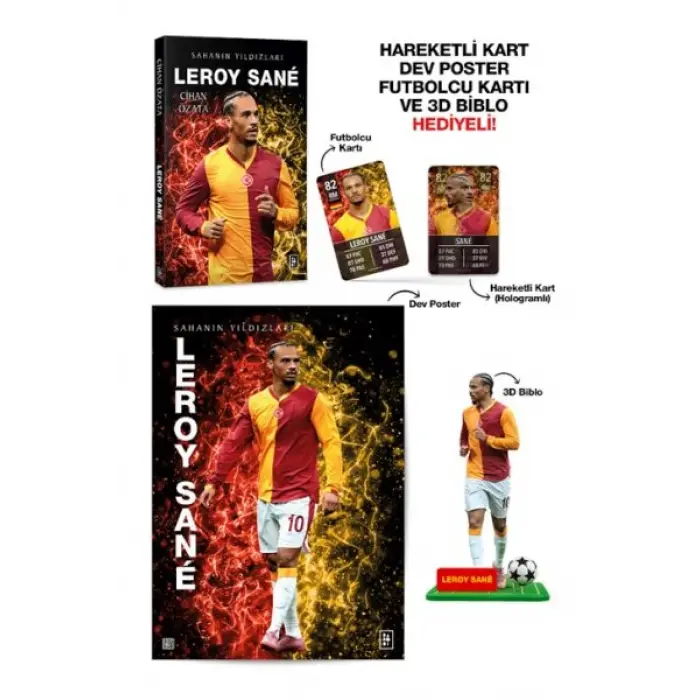 Leroy Sane - Sahanın Yıldızları - 3D Biblo Hediyeli!