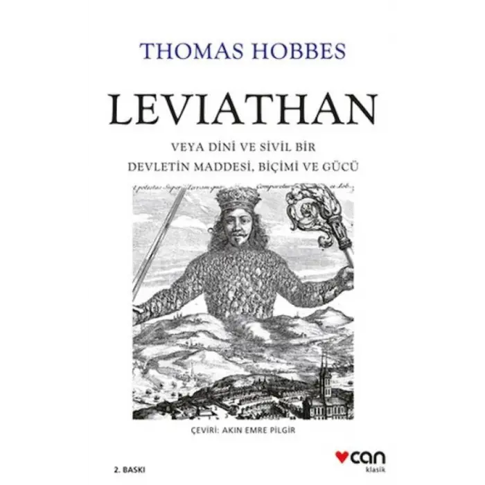 Leviathan: Veya Dini ve Sivil Bir Devletin Maddesi, Biçimi ve Gücü