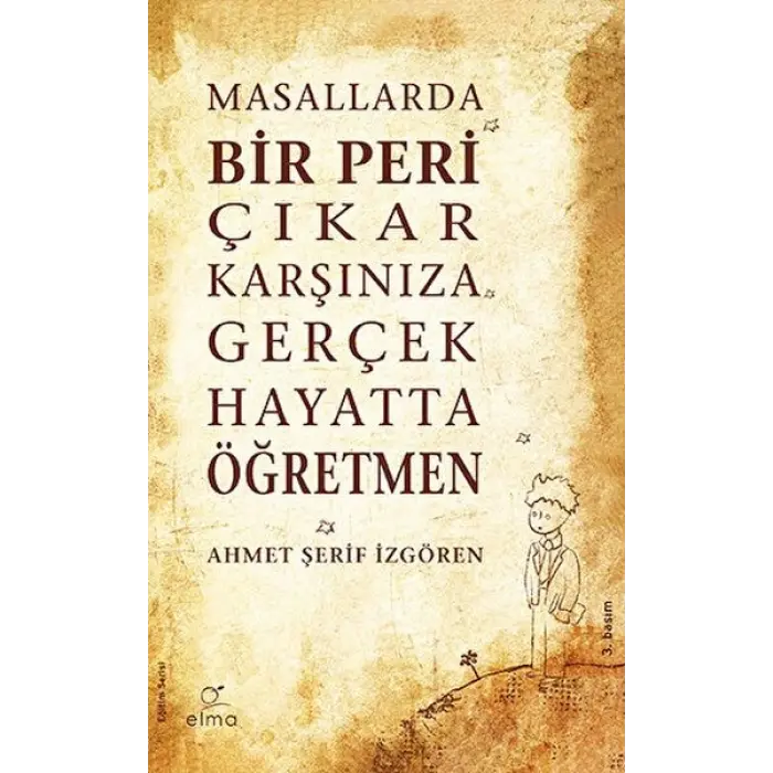 Masallarda Bir Peri Çıkar Karşınıza Gerçek Hayatta Öğretmen