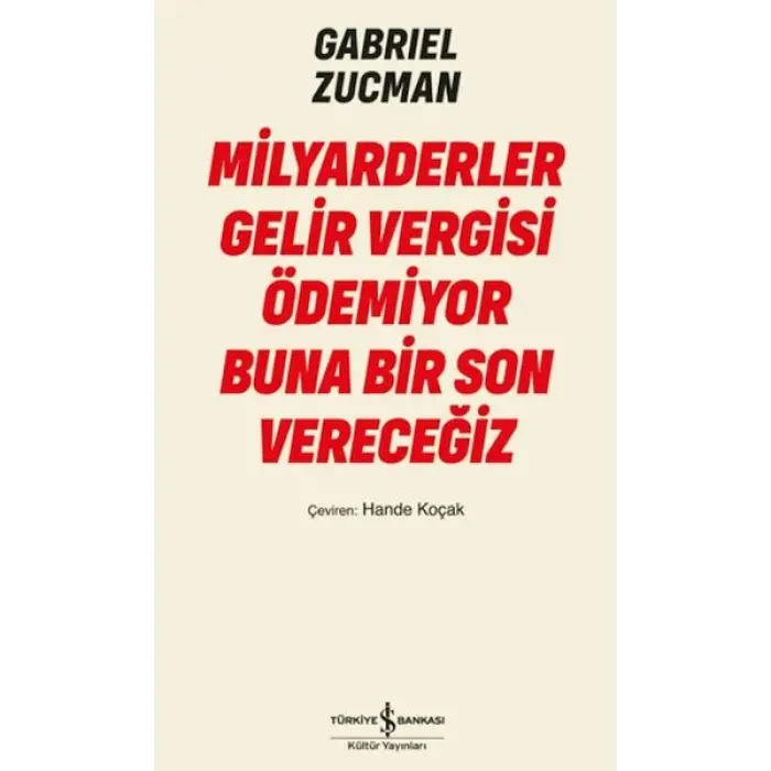 Milyarderler Gelir Vergisi Ödemiyor Buna Bir Son Vereceğiz