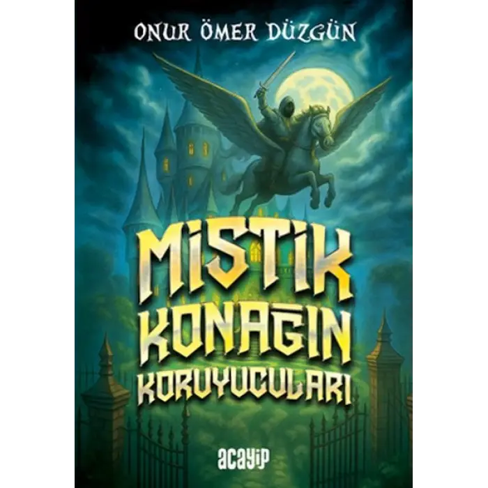 Mistik Konağın Koruyucuları