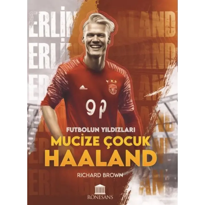 Mucize Çuk Haaland