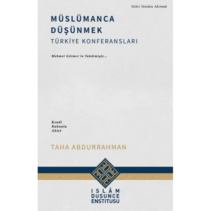 Müslümanca Düşünmek