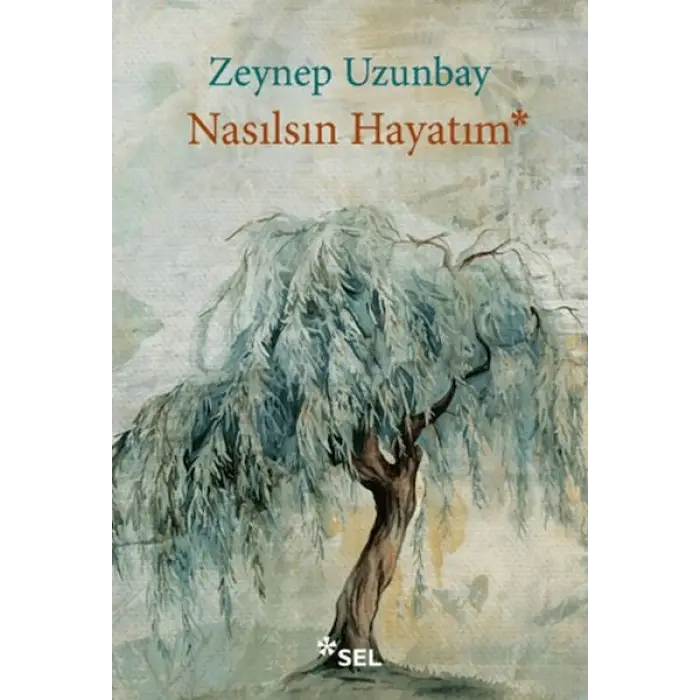 Nasılsın Hayatım