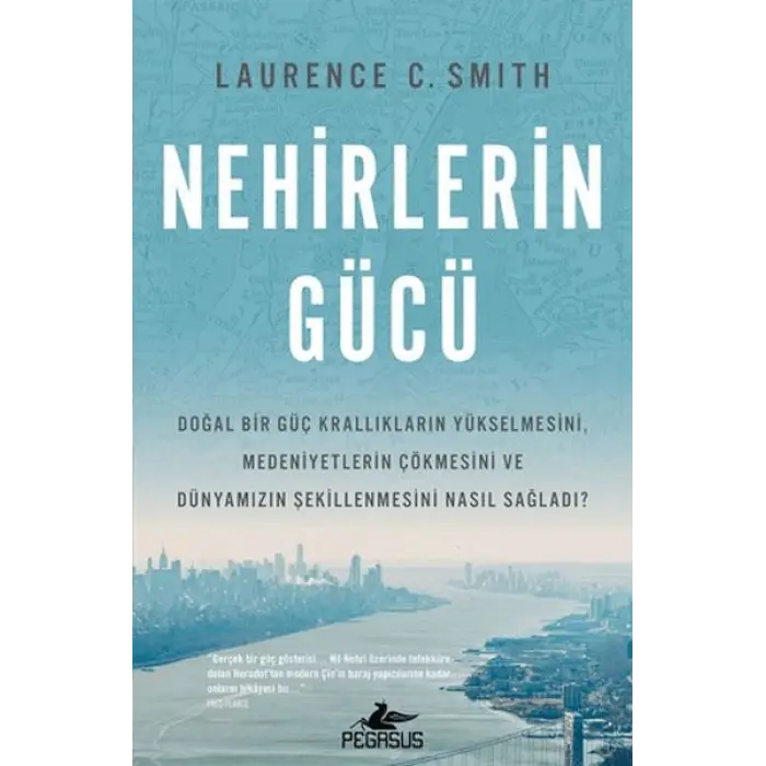 Nehirlerin Gücü