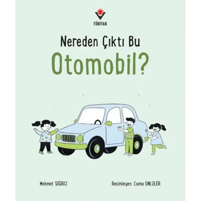 Nereden Çıktı Bu Otomobil?