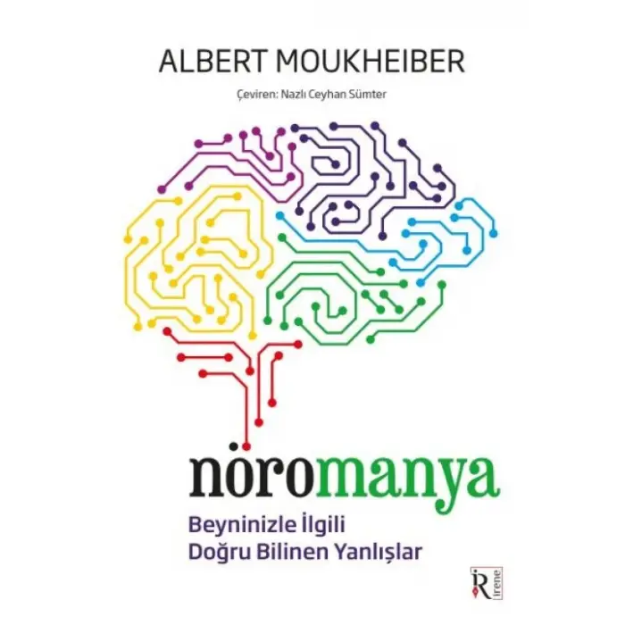 Nöromanya - Beyninizle İili Doğru Bilinen Yanlışlar