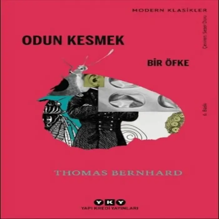 Odun Kesmek - Modern Klasikler