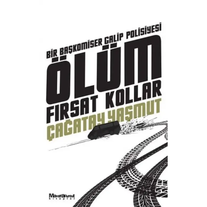 Ölüm Fırsat Kollar