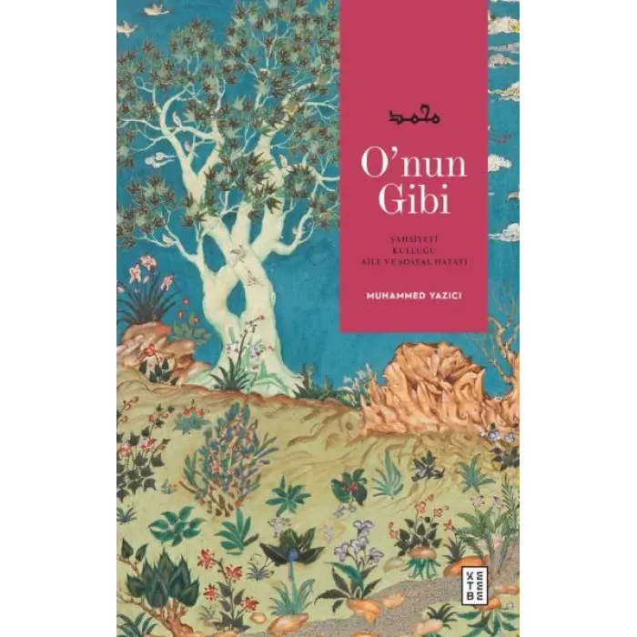 O’nun Gibi