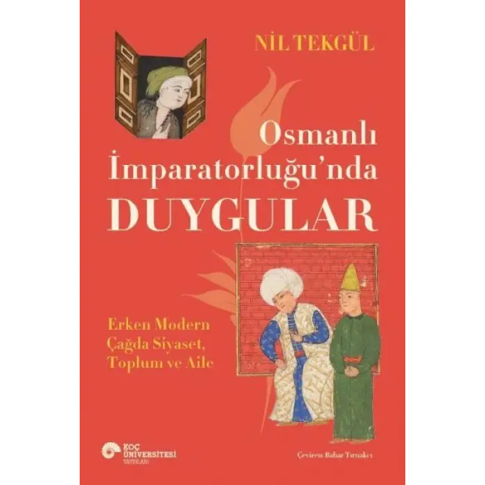 Osmanlı İmparatorluğunda Duygular