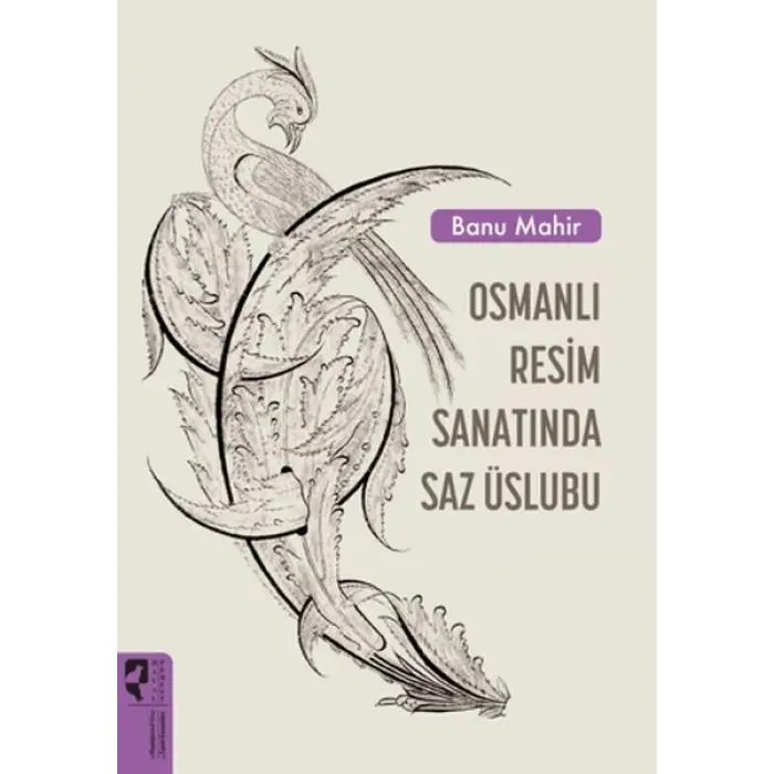 Osmanlı  Sanatında Saz Üslubu