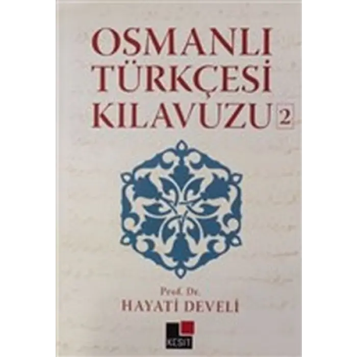 Osmanlı Türkçesi Kıluzu 2