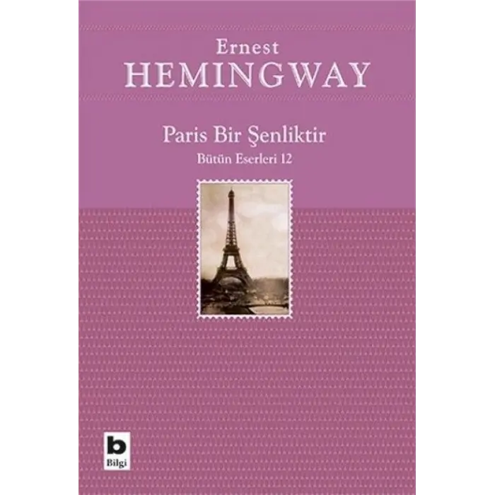 Paris Bir Şenliktir