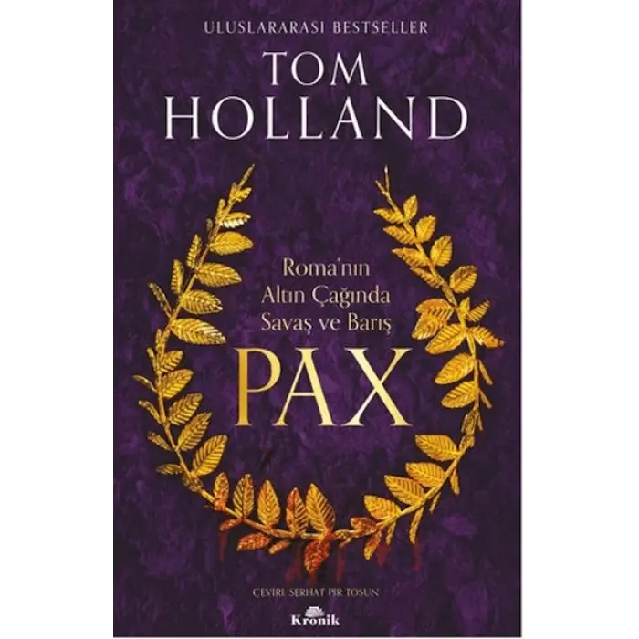Pax: Romanın Altın Çağında Saş ve Barış