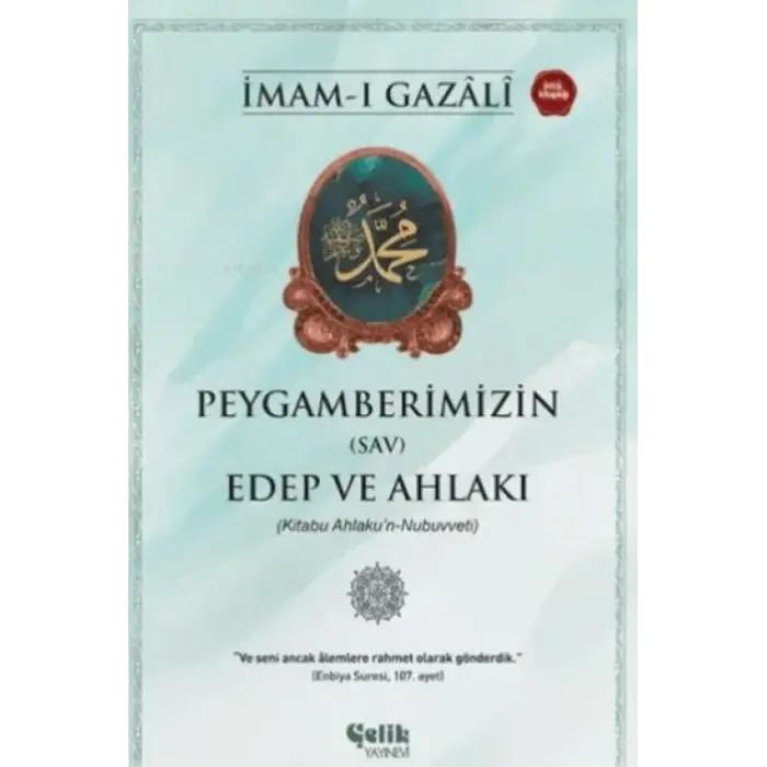 Peygamberimizin (s) Edep ve Ahlakı