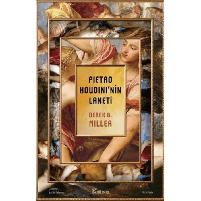 Pietro Houdini’nin Laneti