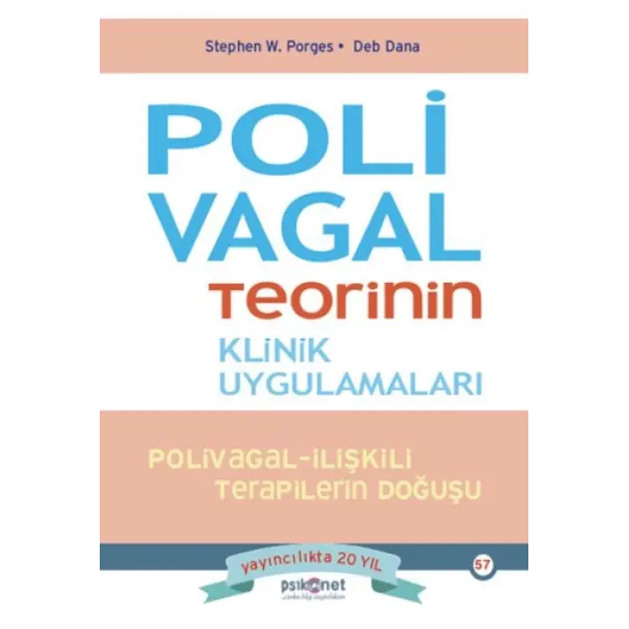 Polivagal Teorinin Klinik Uygulamaları