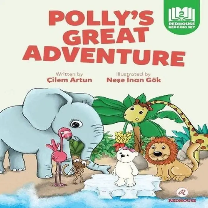 Pollys Great Adventure - Pre - Intermediate - Level 2 A2