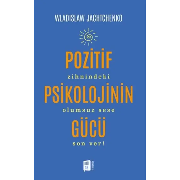 Pozitif Psikolojinin Gücü