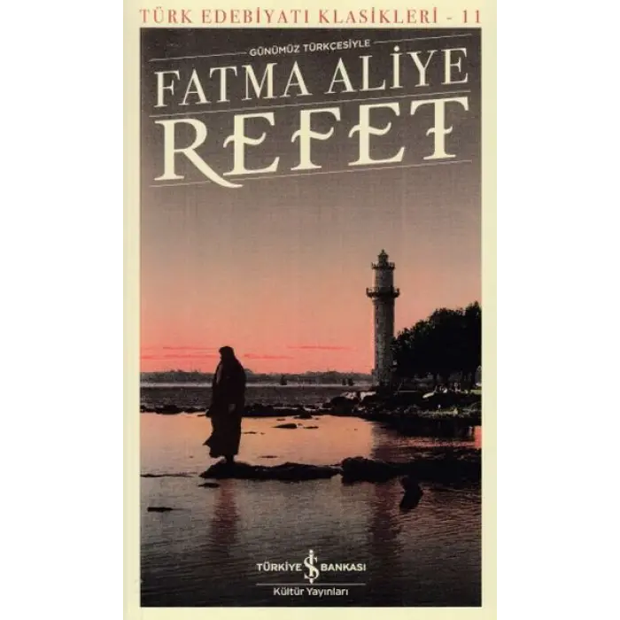 Refet - Türk Edebiyatı Klasikleri