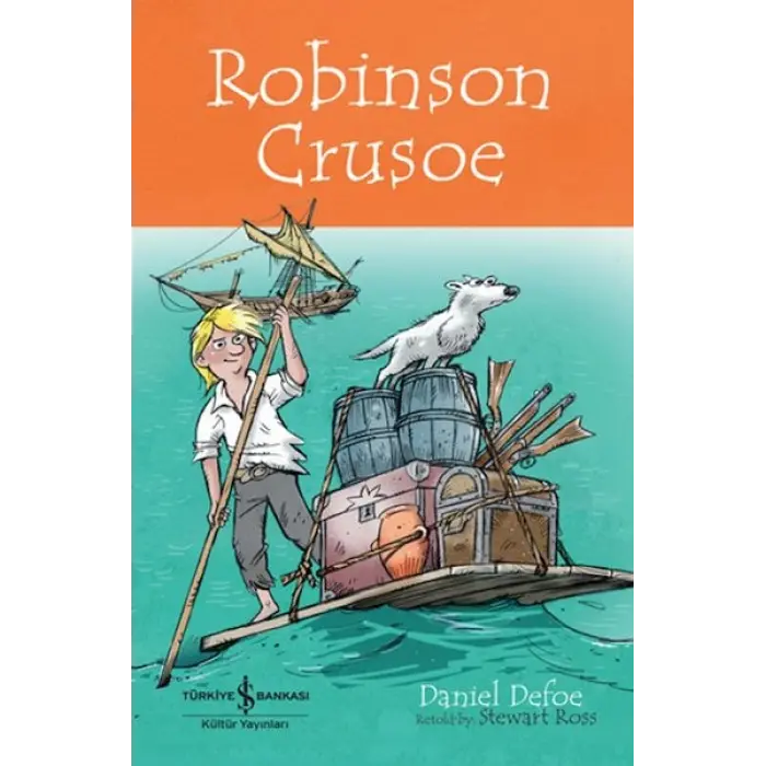Robınson Crusoe - Chıldren’S Classıc (İngilizce )