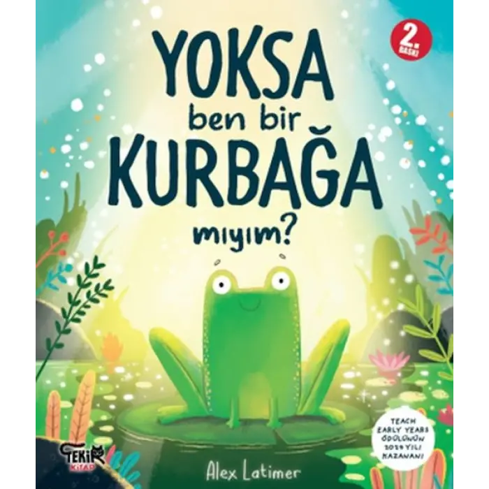 sa Ben Bir Kurbağa Mıyım ?