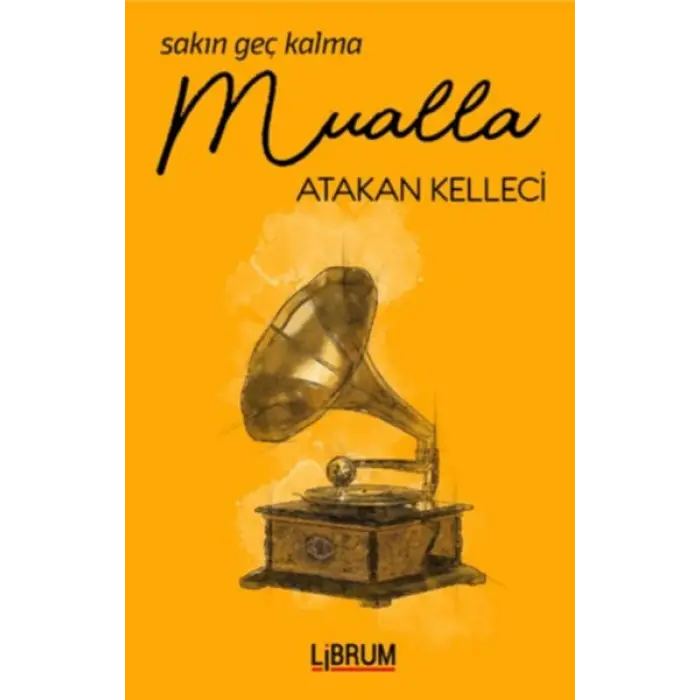 Sakın Geç Kalma Mualla
