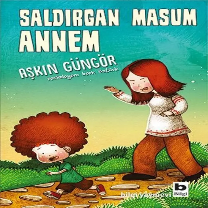 Saldırgan Masum Annem
