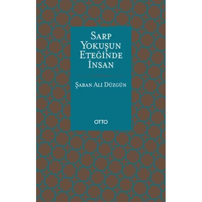 Sarp uşun Eteğinde İnsan